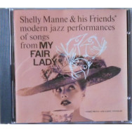 Shelly Manne & His Friends – Modern Jazz Performances Of Songs From My Fair Lady