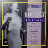 Billie Holiday – The World Of Billie Holiday – Lover Man