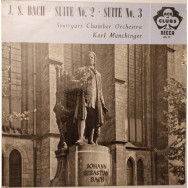 Stuttgarter Kammerorchester Conducted By Karl Münchinger / Johann Sebastian Bach - Suite No. 2 / Suite No. 3