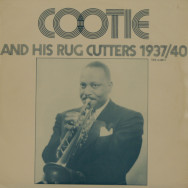 Cootie Williams - Cootie and His Rug Cutters 1937/40