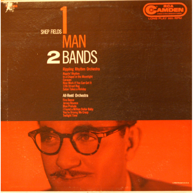 Shep Fields - One Man - Two Bands Shep Fields - One Man - Two Bands