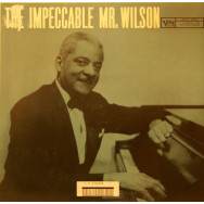 Teddy Wilson - The Impeccable Mr.Wilson