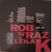 Rob 'N' Raz Feat. Leila K ‎– Rob 'N' Raz Featuring Leila K