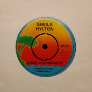 Sheila Hylton The bed`s too big without you / Give me your love